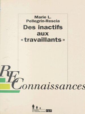 cover image of Des inactifs aux travaillants